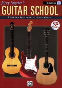 Jerry Snyder — Jerry Snyder's Guitar School Method Book 1