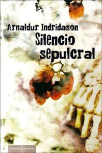 Arnaldur Indridason — (Erlendur 04) Silencio Sepulcral(c.1)