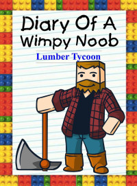 Nooby Lee — Lumber Tycoon