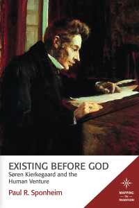 Paul R. Sponheim — Existing Before God