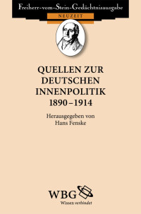 Fenske, Hans — Quellen zur deutschen Innenpolitik 1890-1914