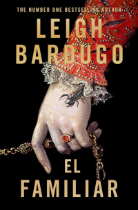 Leigh Bardugo — El Familiar