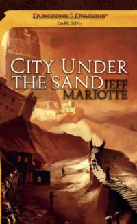 Jeff Mariotte — City Under the Sand