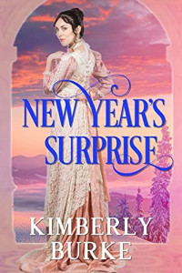 Kimberly Burke [Burke, Kimberly] — New Year's Surprise