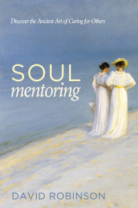 David Robinson; — Soul Mentoring