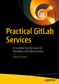 Unknown — Practical GitLab Services