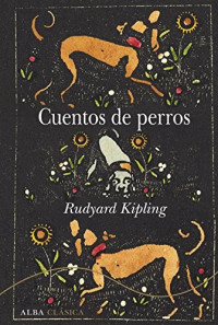 Rudyard Kipling — Cuentos de perros