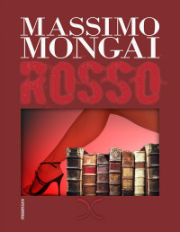 Massimo Mongai — Rosso
