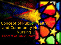 Katherine C. Bengan RN MSN — Concept of Public Health and Community Health Nursing