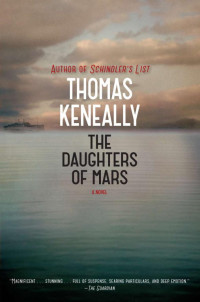 Thomas Keneally — The Daughters of Mars