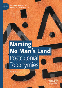 Vlad Petre Glăveanu & Brady Wagoner & Paul Carter — Naming No Man’s Land