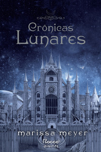 Marissa Meyer — Crônicas Lunares (Box)