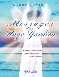 Gerry Gavin — Messages d'un ange gardien