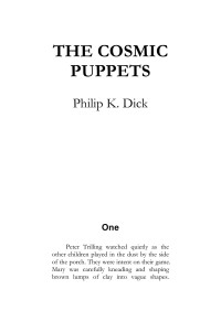 salnajjar — Microsoft Word - Dick, Philip K - Cosmic Puppets, The.html