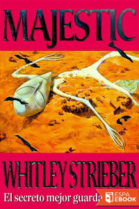 Whitley Strieber — Majestic