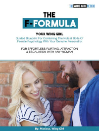 Marni Kinrys — The F-Formula for Flirting