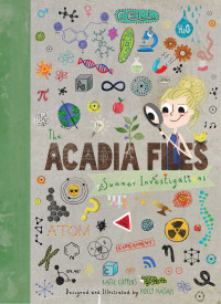 Katie Coppens — Book One, Summer Science (The Acadia Files)