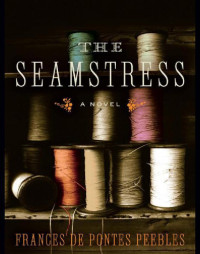 Frances de Pontes Peebles — The seamstress