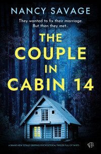 Nancy Savage — The Couple in Cabin 14