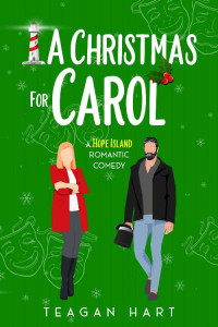 Teagan Hart — A Christmas For Carol