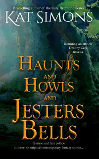 Kat Simons — Haunts and Howls and Jesters Bells