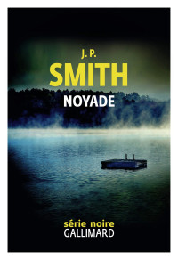 Smith, J.P. [Smith, J.P.] — Noyade