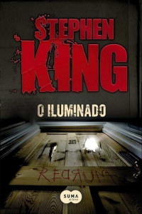 Stephen King — O Iluminado