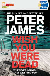 Peter James — Wish You Were Dead