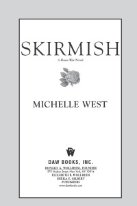 Michelle West — Skirmish