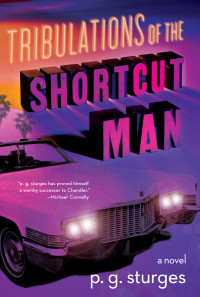 p. g. sturges — Tribulations of the Shortcut Man