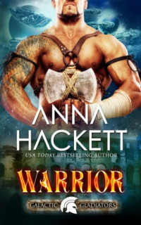 Anna Hackett — 02 - Warrior