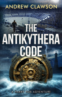 Andrew Clawson — The Antikythera Code