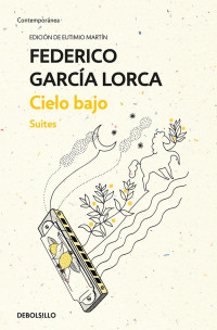 Federico García Lorca — Cielo bajo