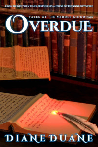 Diane Duane — Overdue: A Tale of the Middle Kingdoms