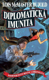 Bujold, Lois McMaster — Diplomatická imunita