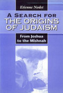 Etienne Nodet — A Search for the Origins of Judaism