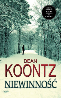 Dean Koontz — Niewinność