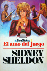 Sidney Sheldon — El amo del juego