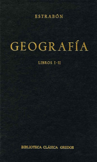 Estrabn; — Geografa. Libros I-II