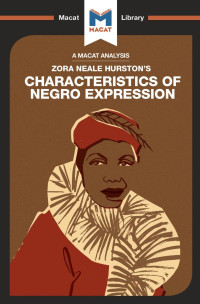 Zora Neale Hurston’s — Characteristics of Negro Expression