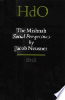 Jacob Neusner — The Mishnah