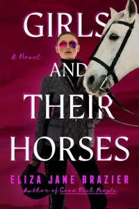 Brazier, Eliza Jane — Novels2023-Girls and Their Horses