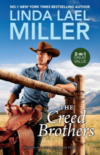 Linda Lael Miller — The Creed Brothers