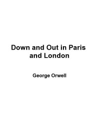 George Orwell — Down and Out in Paris and London