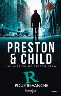Preston, Douglas & Child, Lincoln — R Pour Revanche