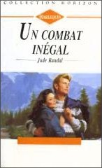 Jude Randal [Randal, Jude] — Un combat inégal