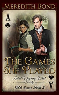 Meredith Bond — The Games She Played