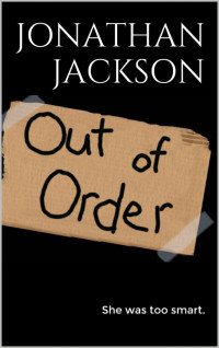 Jonathan Jackson — Out of Order