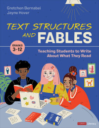 Gretchen Bernabei;Jayne Hover; & Jayne Hover — Text Structures and Fables