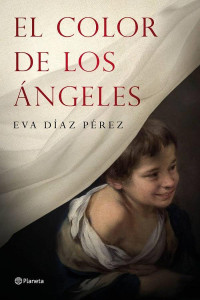 Eva Díaz Pérez — El Color De Los Ángeles